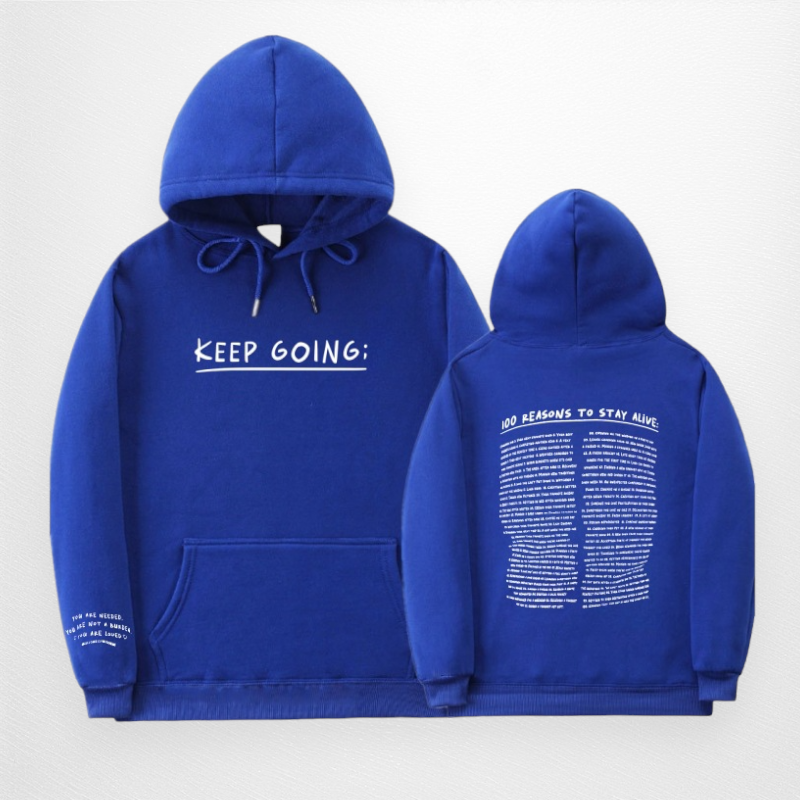 100 Reasons To Stay Alive Hoodie